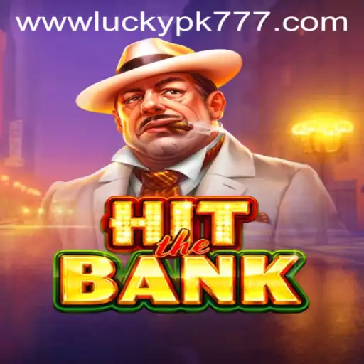 Master the Thrills of HitTheBank: A Captivating Game with Luckypk777